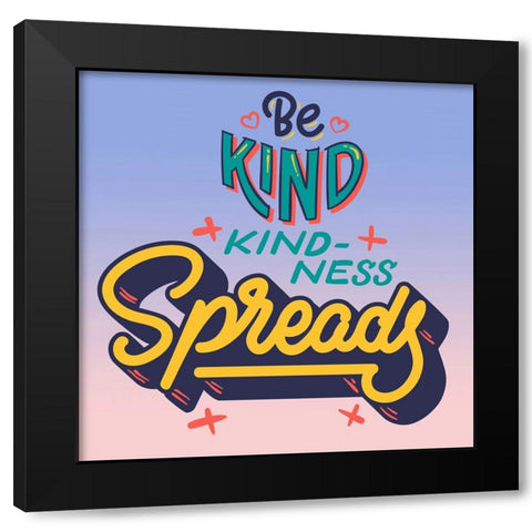 Spreading Kindness Black Modern Wood Framed Art Print with Double Matting by Keith, Jesse