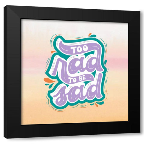 Too Rad Black Modern Wood Framed Art Print with Double Matting by Keith, Jesse