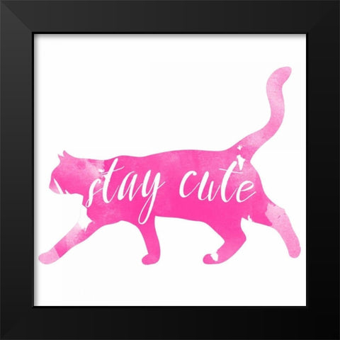 Stay Cute Black Modern Wood Framed Art Print by Matic,Jelena