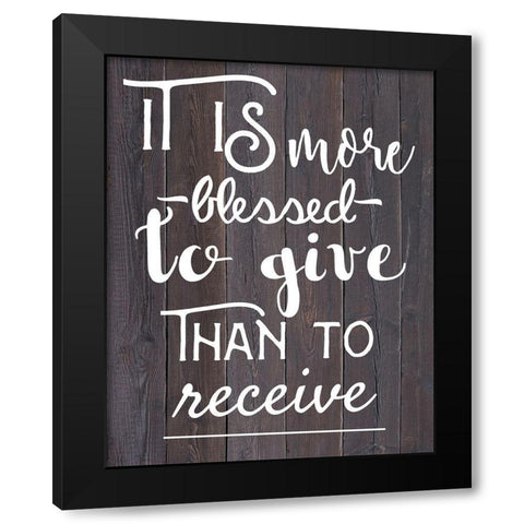 To Give Black Modern Wood Framed Art Print by Matic, Jelena