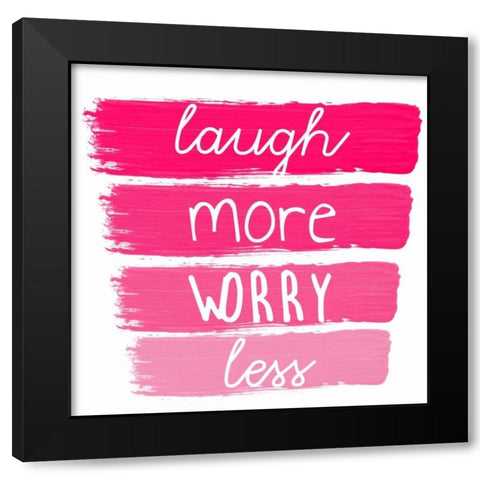Laugh More Black Modern Wood Framed Art Print by Matic, Jelena