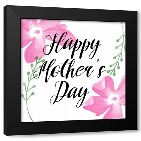Floral Mothers Day 1 Black Modern Wood Framed Art Print by Matic, Jelena