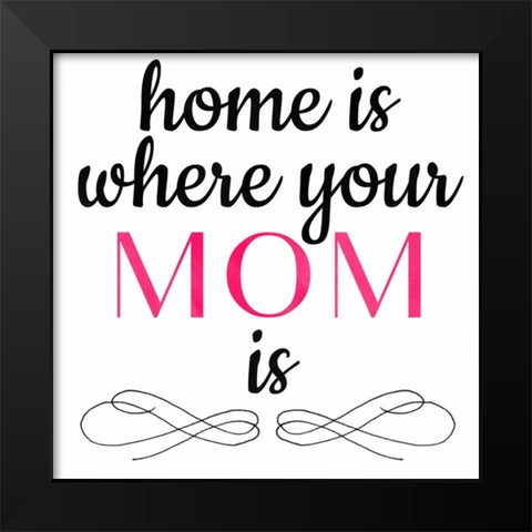 Mothers Home Black Modern Wood Framed Art Print by Matic, Jelena