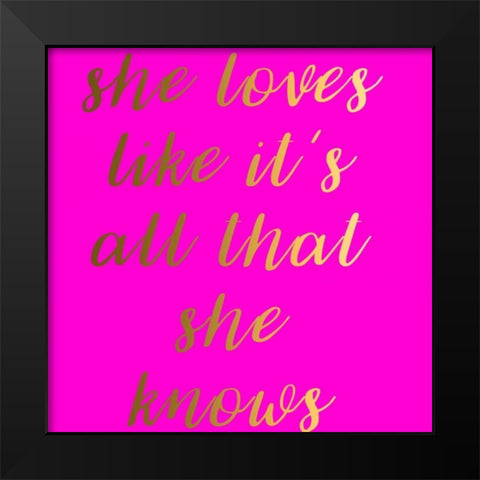 She Loves Black Modern Wood Framed Art Print by Matic,Jelena