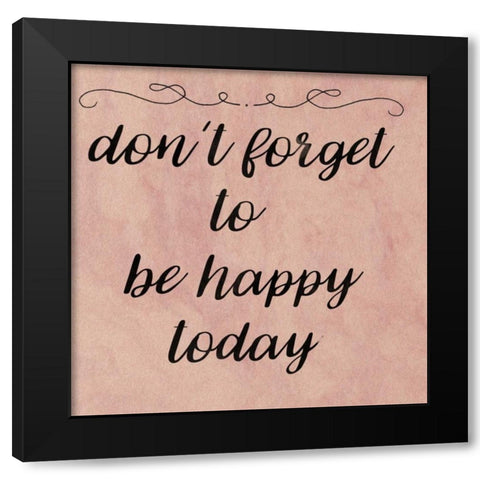 Happy Today Black Modern Wood Framed Art Print by Matic,Jelena