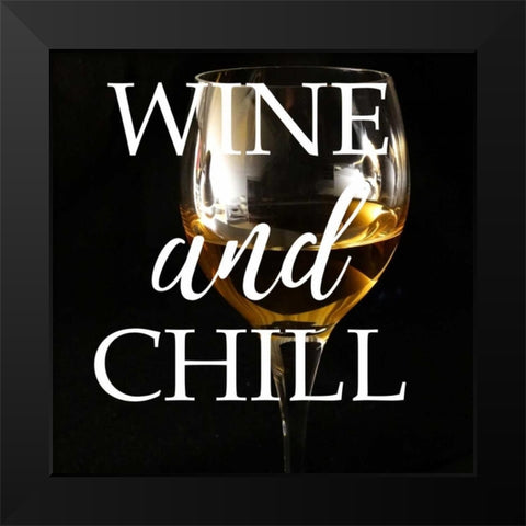 Wine and Chill Black Modern Wood Framed Art Print by Matic,Jelena