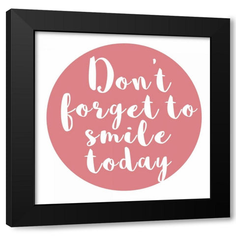 Smile Today Black Modern Wood Framed Art Print with Double Matting by Matic,Jelena