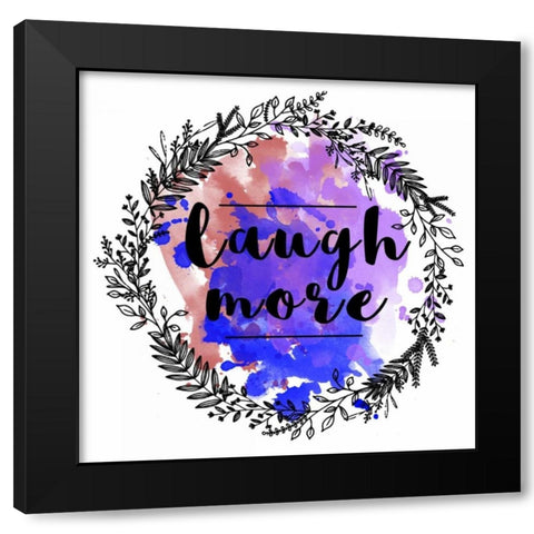 Laugh More Black Modern Wood Framed Art Print with Double Matting by Matic,Jelena