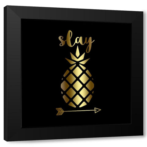 Slay Black Gold Black Modern Wood Framed Art Print by Matic,Jelena