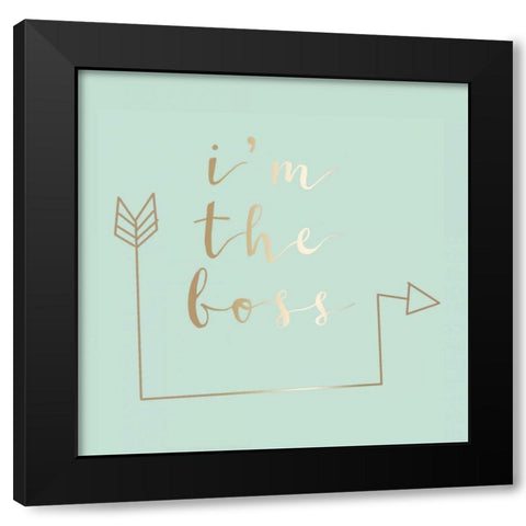 Im The Boss Black Modern Wood Framed Art Print with Double Matting by Matic,Jelena