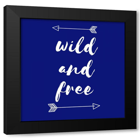Wild and Free Black Modern Wood Framed Art Print with Double Matting by Matic,Jelena
