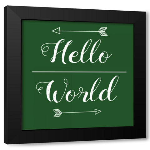 Hello World Green Black Modern Wood Framed Art Print with Double Matting by Matic,Jelena