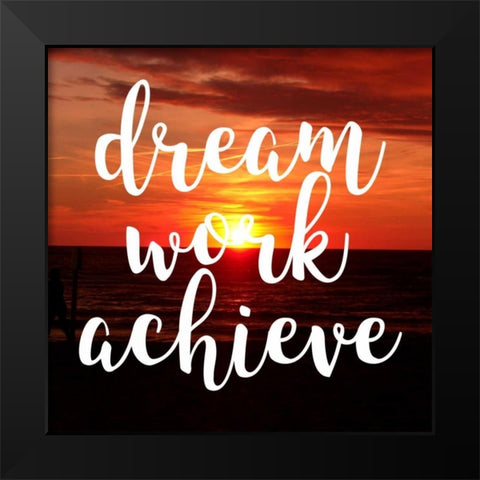 Insta Dream Work Black Modern Wood Framed Art Print by Matic,Jelena