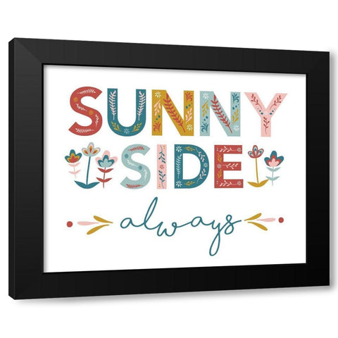 SunnySideAlways_8x10_JenniferMcCully Black Modern Wood Framed Art Print by McCully, Jennifer