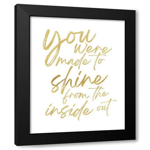 Made To Shine Black Modern Wood Framed Art Print with Double Matting by McCully, Jennifer