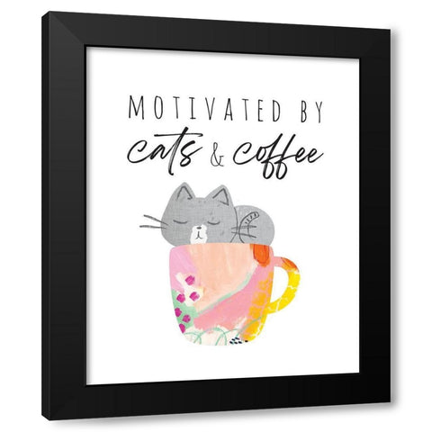 Motivated By Cats And Coffee 1 Black Modern Wood Framed Art Print by McCully, Jennifer