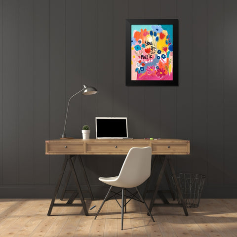 You Are The Magic Floral Black Modern Wood Framed Art Print by McCully, Jennifer