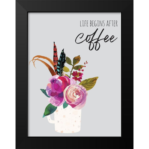 Life Begins After Coffee 1 Black Modern Wood Framed Art Print by McCully, Jennifer