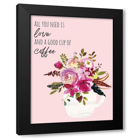 Love And Good Coffee 2 Black Modern Wood Framed Art Print with Double Matting by McCully, Jennifer