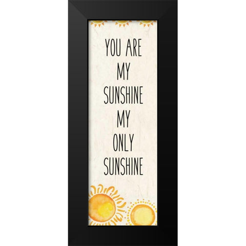 My Sunshine 1 Black Modern Wood Framed Art Print by Allen, Kimberly