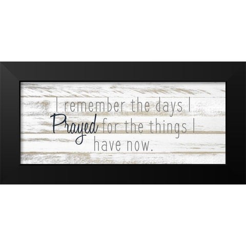 Prayed Black Modern Wood Framed Art Print by Kimberly, Allen