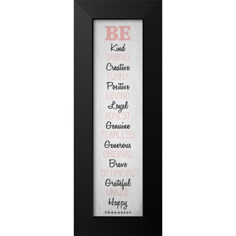 BE Happy v3 Black Modern Wood Framed Art Print by Kimberly, Allen
