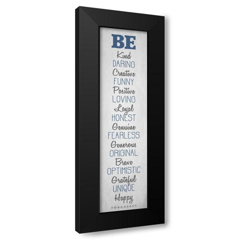 BE Happy v6 Black Modern Wood Framed Art Print by Kimberly, Allen