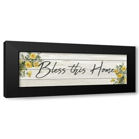 Bless this Home Black Modern Wood Framed Art Print by Kimberly, Allen