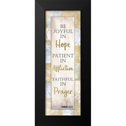 Hope Affliction Prayer Black Modern Wood Framed Art Print by Kimberly, Allen