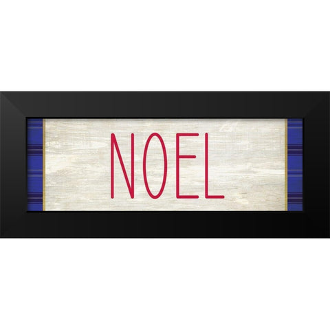 NOEL Black Modern Wood Framed Art Print by Kimberly, Allen