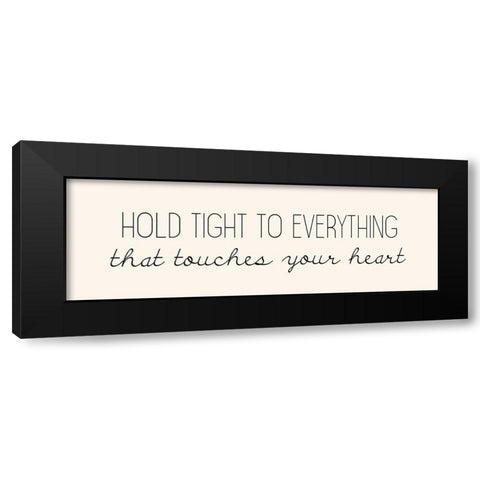 Hold Tight Black Modern Wood Framed Art Print by Kimberly, Allen