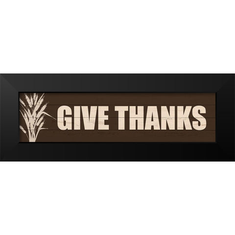Give Thanks Black Modern Wood Framed Art Print by Kimberly, Allen