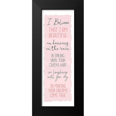 Believe A Black Modern Wood Framed Art Print by Kimberly, Allen