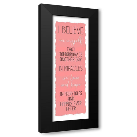 Believe B Black Modern Wood Framed Art Print by Kimberly, Allen