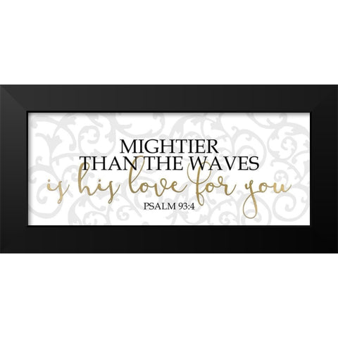 His Love Panel Black Modern Wood Framed Art Print by Kimberly, Allen