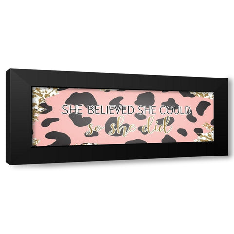 She Believed 1 Black Modern Wood Framed Art Print by Kimberly, Allen