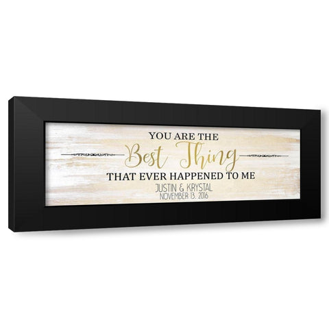 The Best Things B Black Modern Wood Framed Art Print by Kimberly, Allen