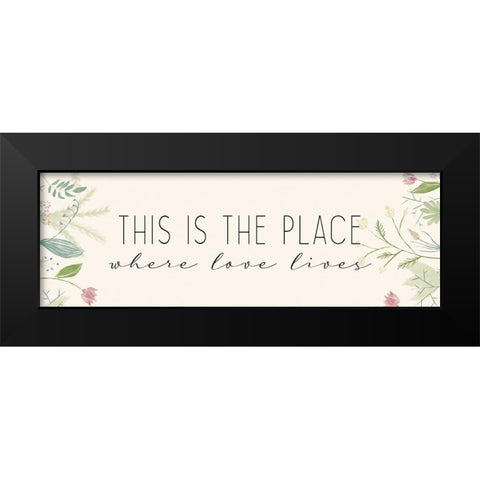 This is the Place Black Modern Wood Framed Art Print by Allen, Kimberly