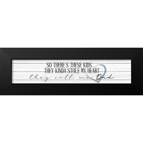 Call Me Dad Black Modern Wood Framed Art Print by Allen, Kimberly