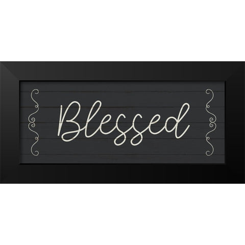 Blessed Black Modern Wood Framed Art Print by Allen, Kimberly