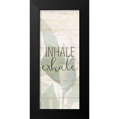 Inhale Exhale Panel Black Modern Wood Framed Art Print by Allen, Kimberly