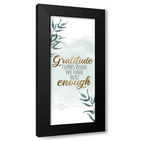 Gratitude Enough 1 Black Modern Wood Framed Art Print by Allen, Kimberly