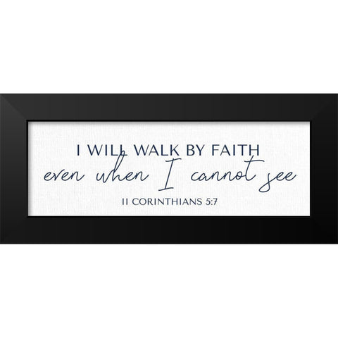 I Will Walk Black Modern Wood Framed Art Print by Allen, Kimberly