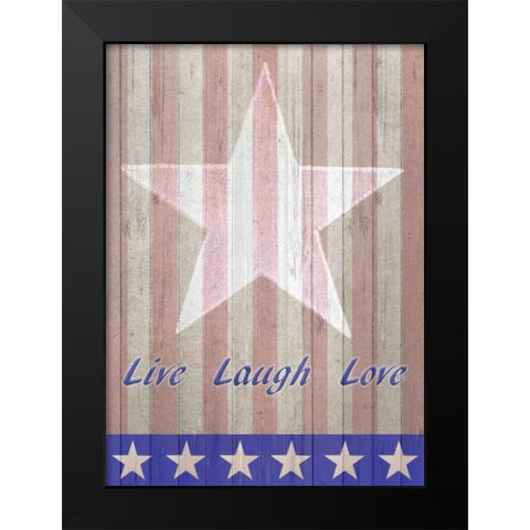 Live Laugh Love Flag Black Modern Wood Framed Art Print by Allen, Kimberly