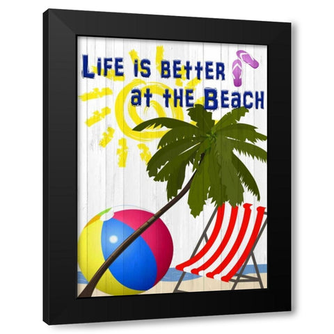 Life is Better Black Modern Wood Framed Art Print by Allen, Kimberly