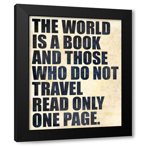 The World Black Modern Wood Framed Art Print by Allen, Kimberly