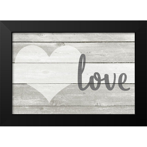 Barnwood Love Black Modern Wood Framed Art Print by Kimberly, Allen