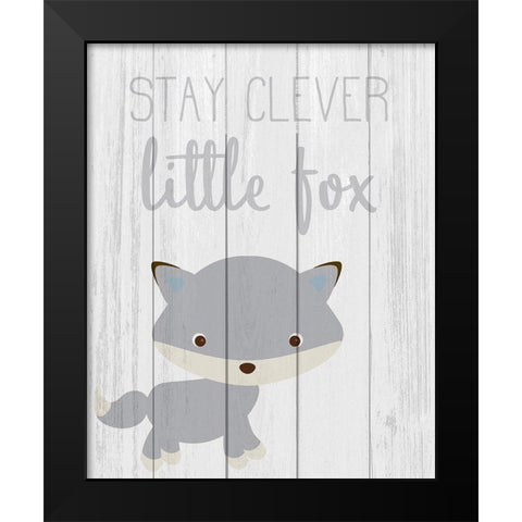 Stay Clever Black Modern Wood Framed Art Print by Kimberly, Allen