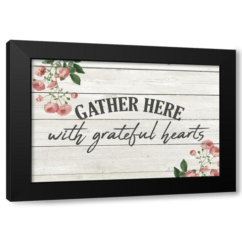 With Grateful Hearts Black Modern Wood Framed Art Print by Kimberly, Allen