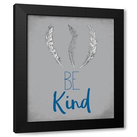 BE  boy Black Modern Wood Framed Art Print by Kimberly, Allen